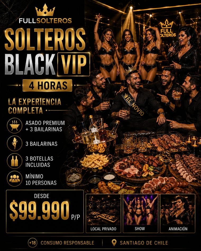 Plan Solteros Black VIP despedida de soltero Santiago
